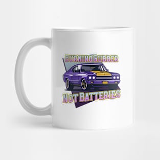 Burning Rubber, Not Batteries Mug